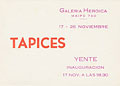 Invitación. Yente. Tapices, Heroica, 1958